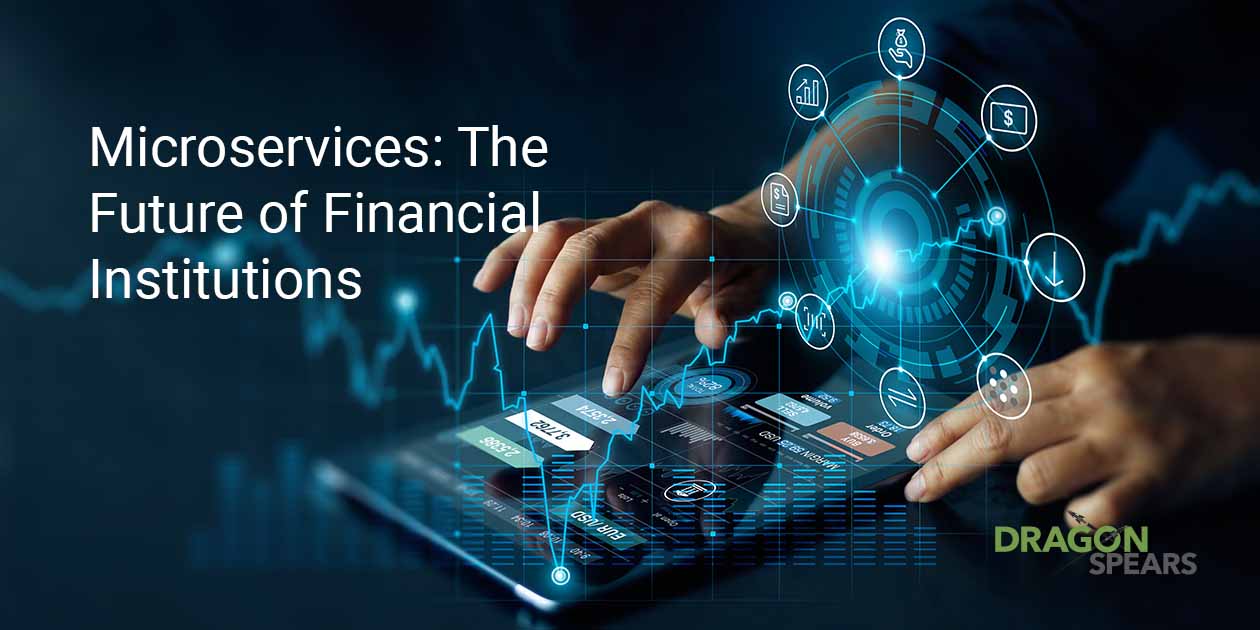 The Power of Microservices in the Financial Sector