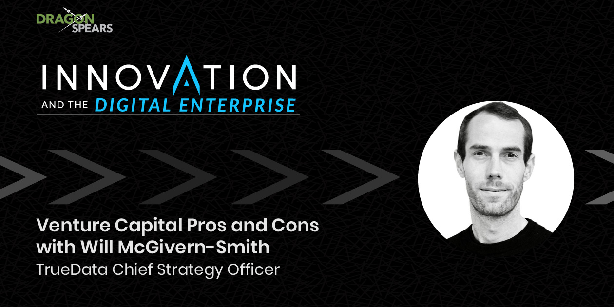 Venture Capital Pros and Cons with Will McGivern-Smith