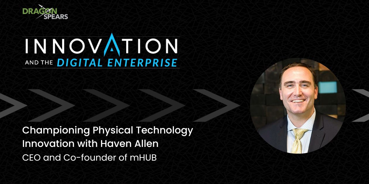 Read: Championing Physical Technology Innovation with Haven Allen