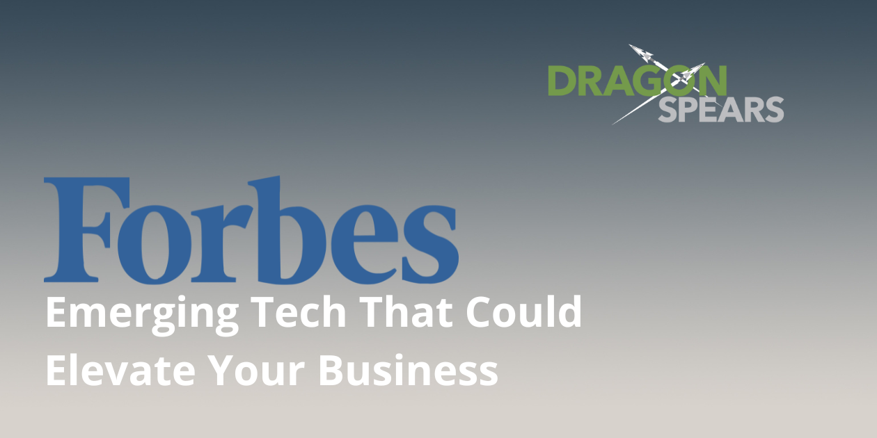 Read: Emerging Tech That Could Elevate Your Business