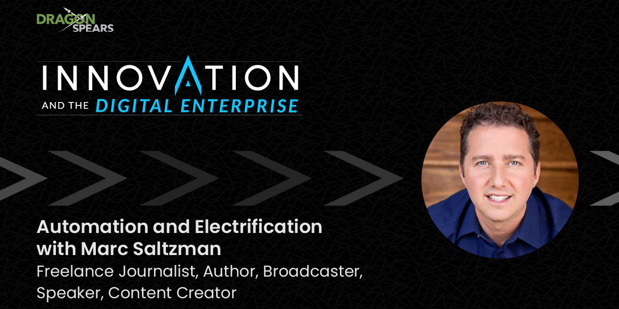 Automation and Electrification with Marc Saltzman