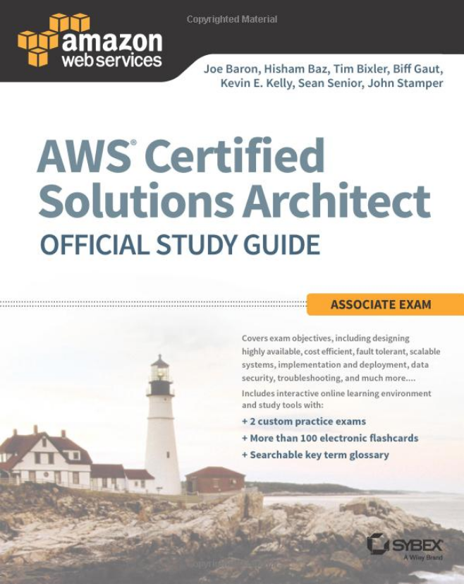 AWS Certified Solutions Architect Official Study Guide