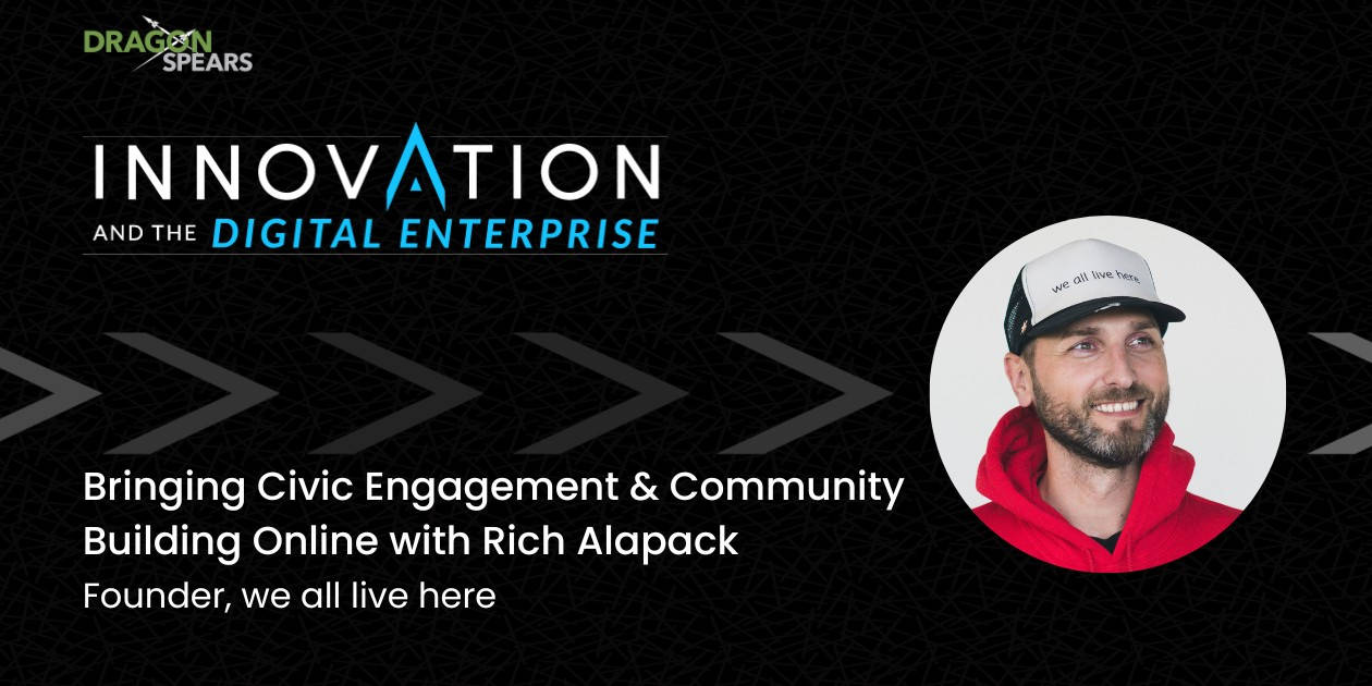 Bringing Civic Engagement and Community Building Online with Rich Alapack