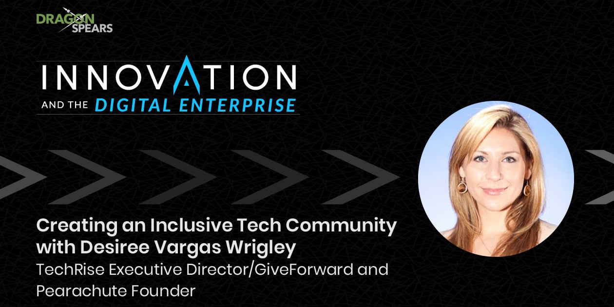 Read: Creating an Inclusive Tech Community with Desiree Vargas Wrigley