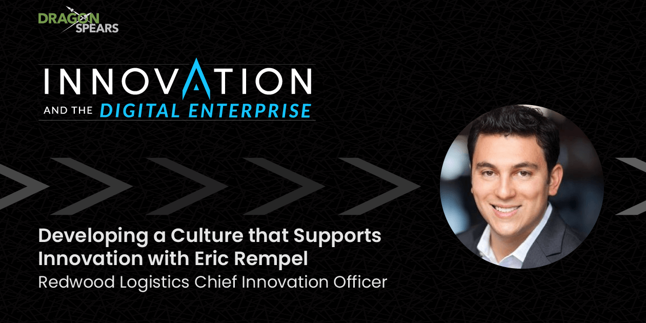 Developing a Culture that Supports Innovation with Eric Rempel