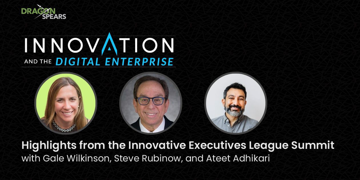 Highlights from the Innovative Executives League Summit