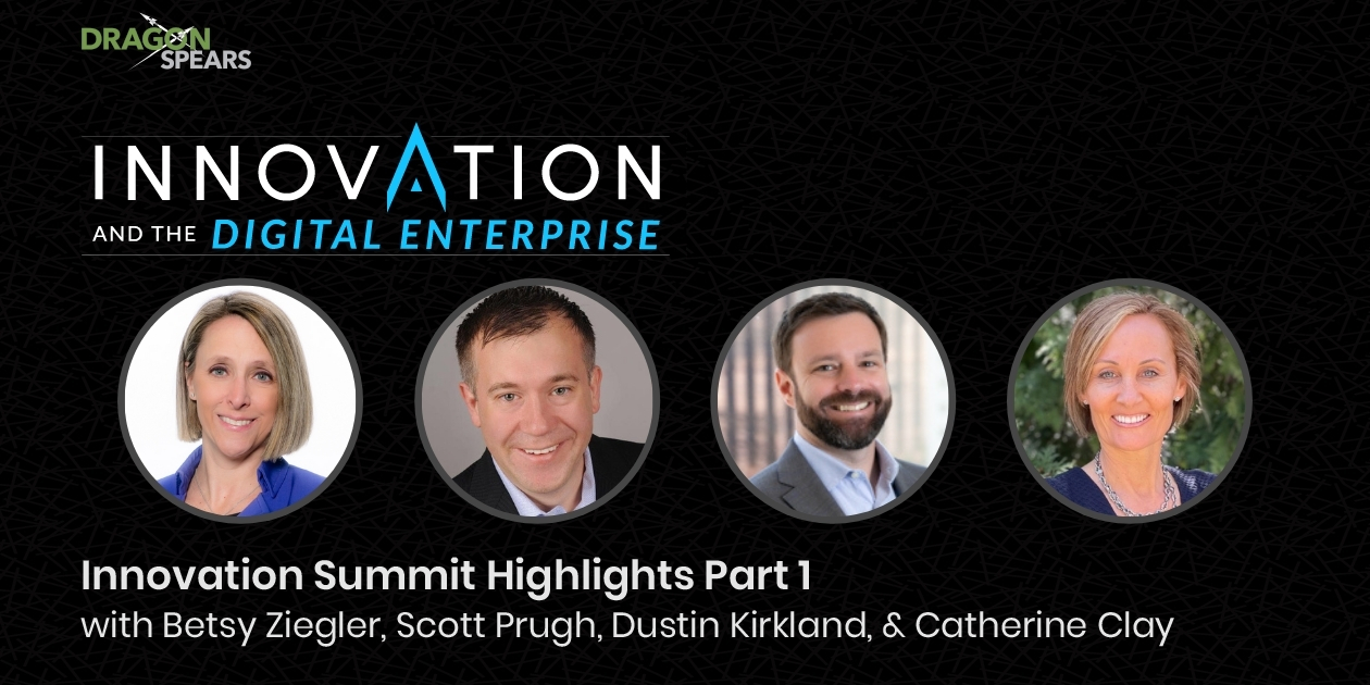 Innovation Summit Highlights Part 1