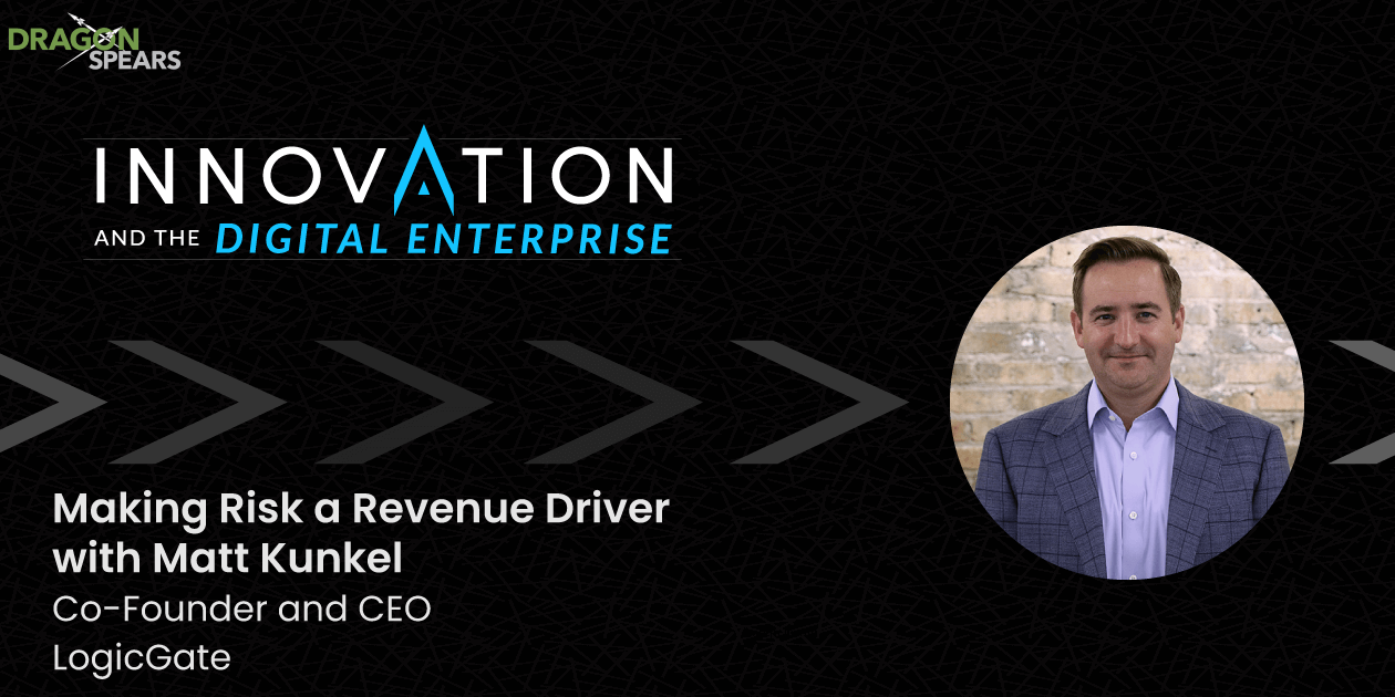 Read: Making Risk a Revenue Driver with Matt Kunkel