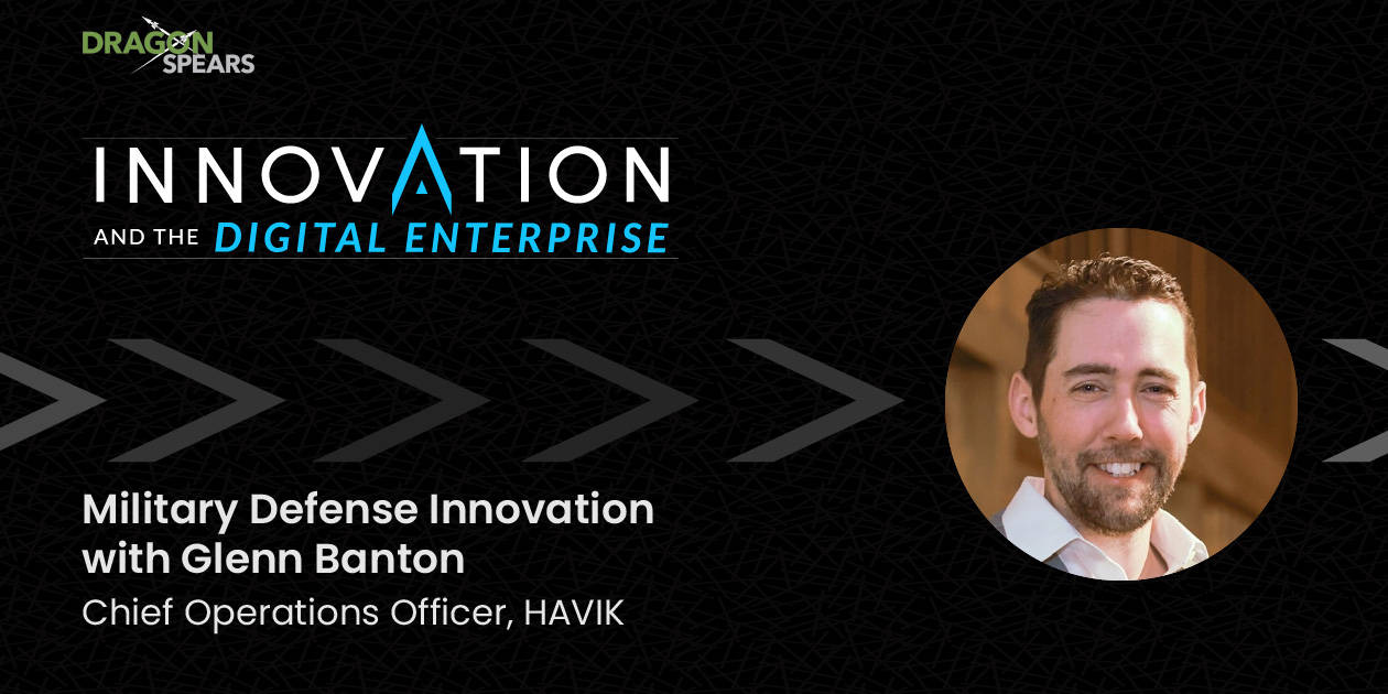 Read: Military Defense Innovation with Glenn Banton