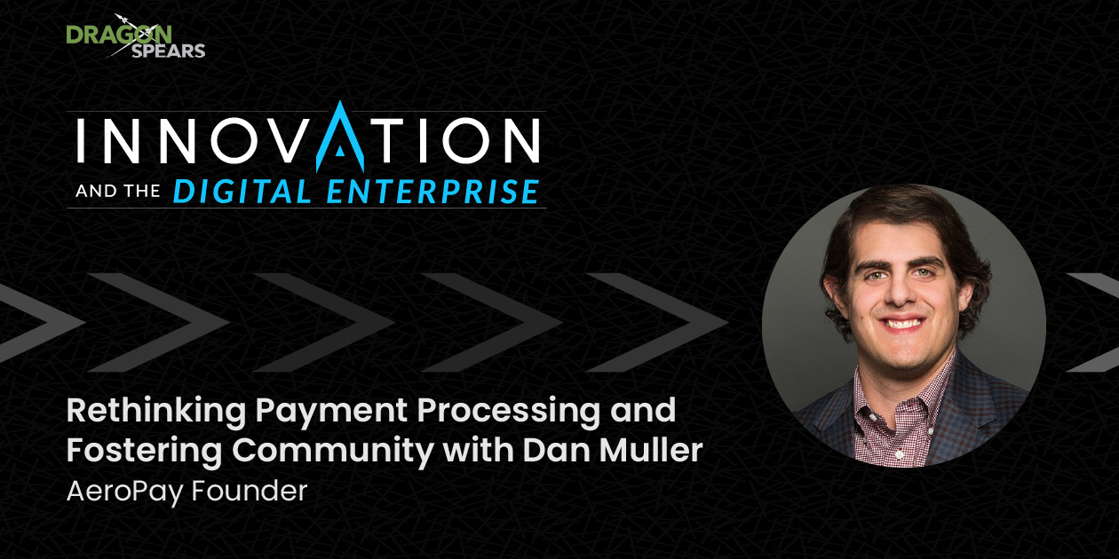 Read: Rethinking Payment Processing and Fostering Community with Dan Muller