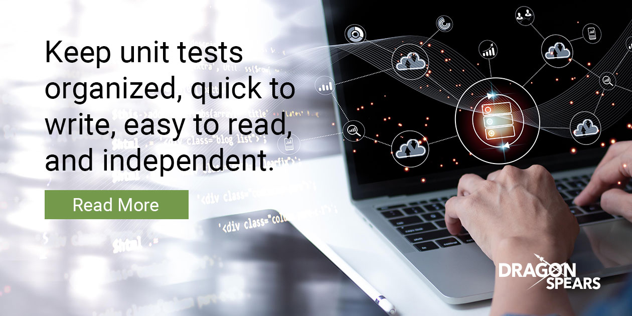 Read: Speed Up Unit Test Coding with the Arrange-Act-Assert Test Pattern