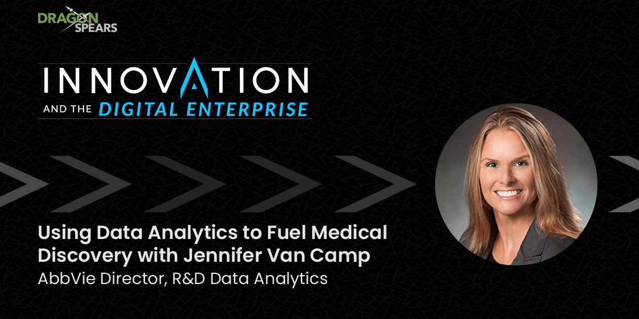 Using Data Analytics to Fuel Medical Discovery with Jennifer Van Camp