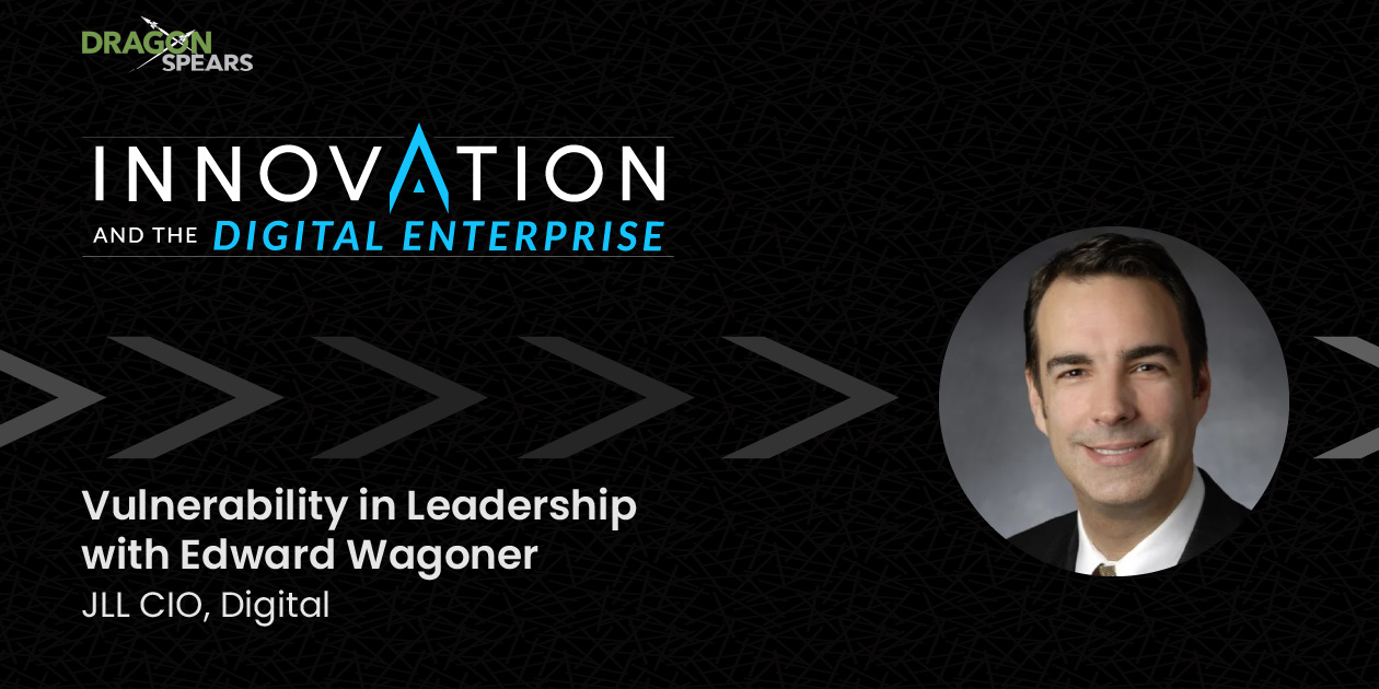 Read: Vulnerability in Leadership with Edward Wagoner