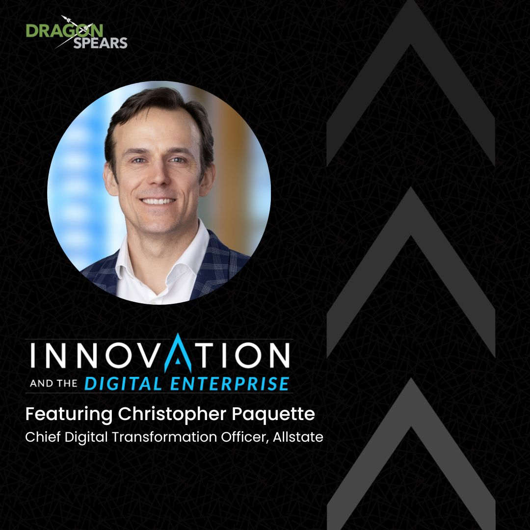 Accelerating Digital Transformation at Allstate with Christopher Paquette