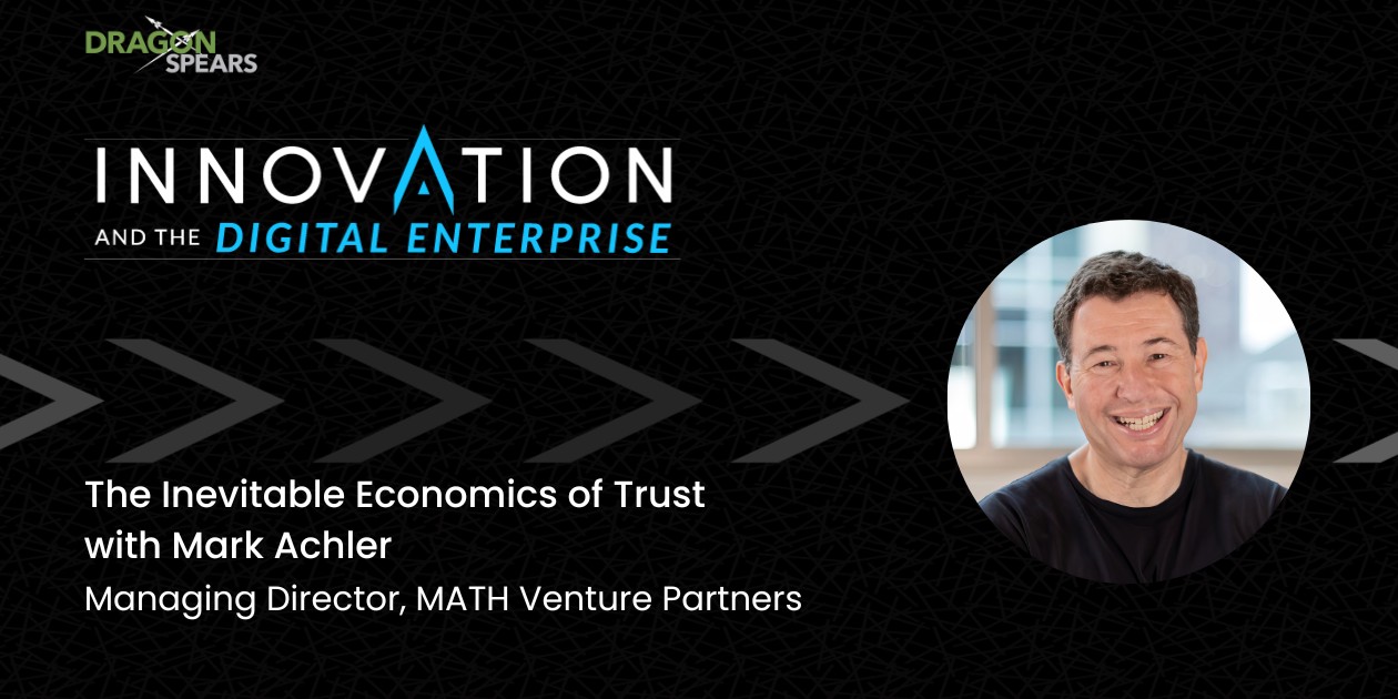 Read: The Inevitable Economics of Trust with Mark Achler